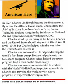 Numerous textbooks continue to hail Charles Lindbergh an American Hero, errantly citing him as the first man to fly across the Atlantic.